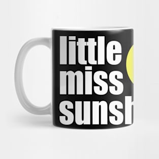 'Little Miss Sunshine' Contemporary Design Text Slogan Mug